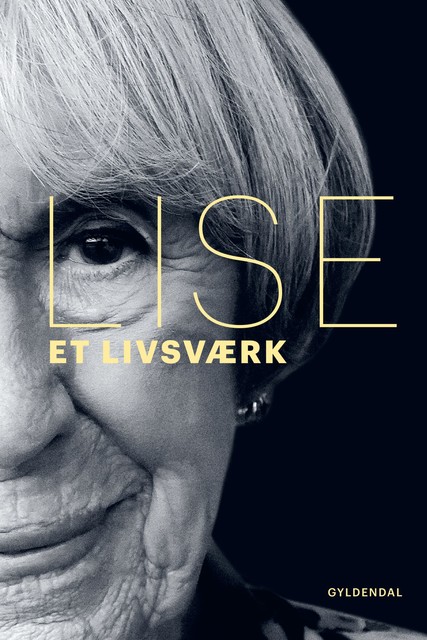 Lise. Et livsværk, Lise Nørgaard