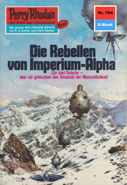 Perry Rhodan 704: Die Rebellen von Imperium-Alpha, Ernst Vlcek