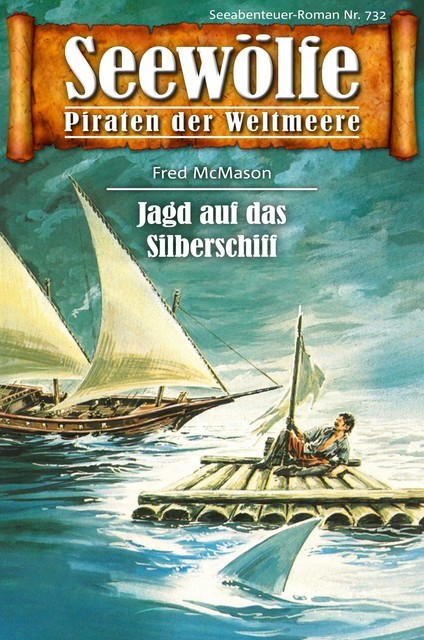 Seewölfe – Piraten der Weltmeere 732, Fred McMason