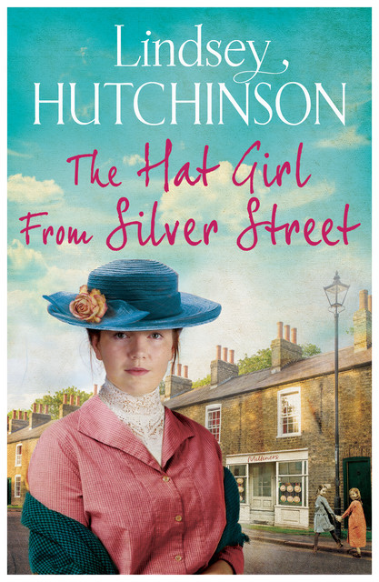 The Hat Girl From Silver Street, Lindsey Hutchinson