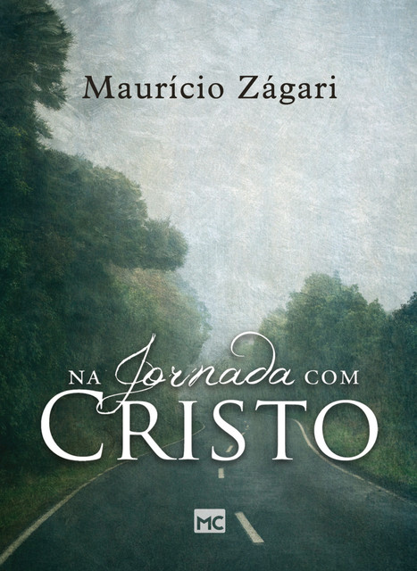 Na jornada com Cristo, Maurício Zágari