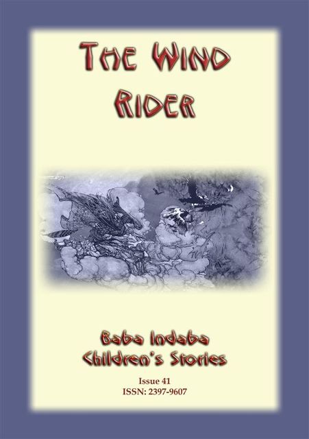 THE WIND RIDER – A Norse/Viking Tale with a Moral, Anon E Mouse