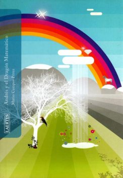 Andrés y el dragón matemático, Mario Campos Pérez