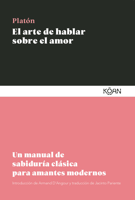 El arte de hablar sobre el amor, Platon