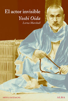 El actor invisible, Yoshi Oida