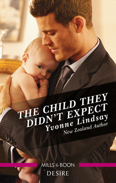 The Child They Didn't Expect, YVONNE LINDSAY