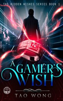 A Gamer's Wish, Tao Wong