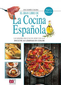 El gran libro de la cocina española, Ana Maria Calera
