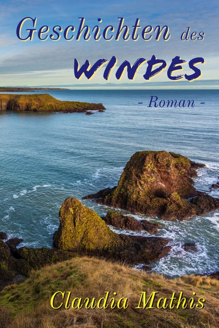 Geschichten des Windes, Claudia Mathis