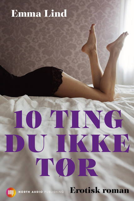 10 ting du ikke tør, Emma Lind