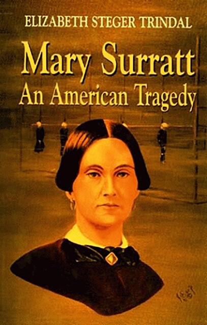 Mary Surratt, Elizabeth Trindal