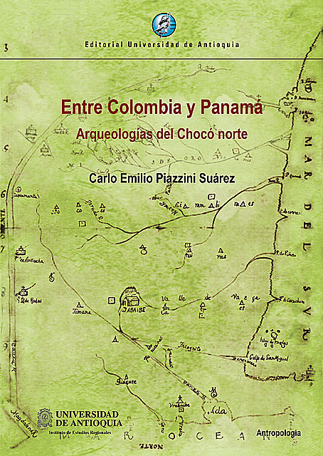 Entre Colombia y Panamá, Carlo Emilio Piazzini Suárez