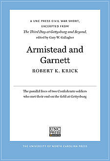 Armistead and Garnett, Robert Krick