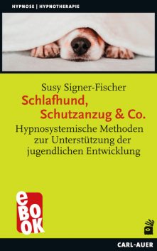 Schlafhund, Schutzanzug & Co, Susy Signer-Fischer