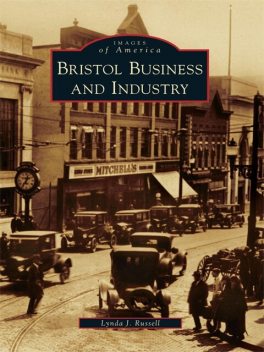 Bristol Business and Industry, Lynda J. Russell