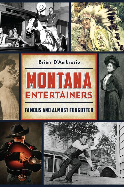 Montana Entertainers, Brian D'Ambrosio