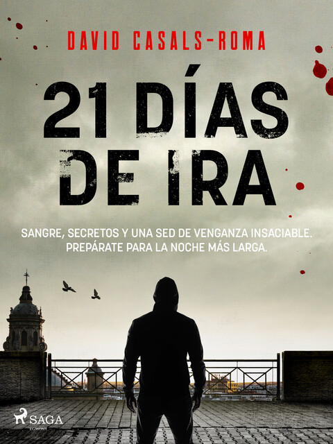 21 días de ira, David Casals-Roma