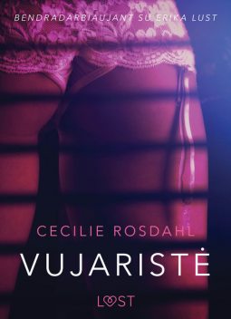 Vujaristė – seksuali erotika, Cecilie Rosdahl