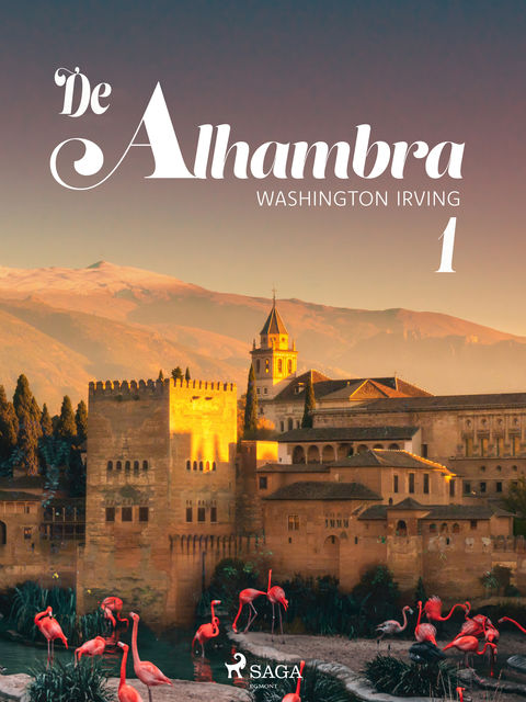 De Alhambra, of nieuwe schetsen en portretten. Eerste deel, Washington Irving