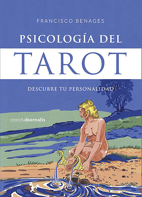Psicología del tarot, Francisco Benages