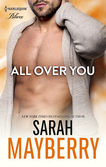 All Over You, Sarah Mayberry