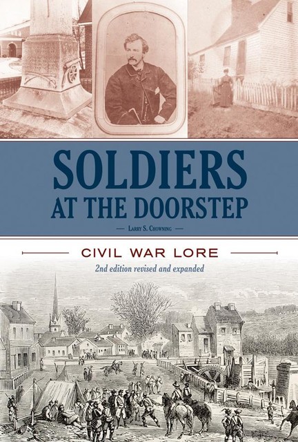 Soldiers at the Doorstep, Larry S. Chowning