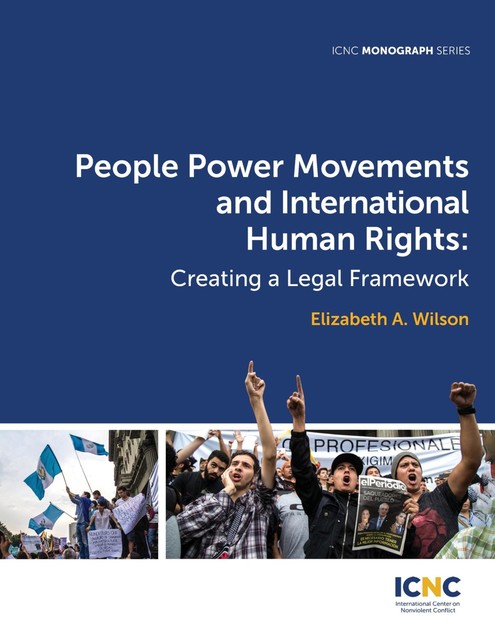 People Power Movements and International Human Rights, Elizabeth Wilson
