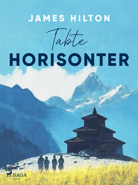 Tabte horisonter, James Hilton