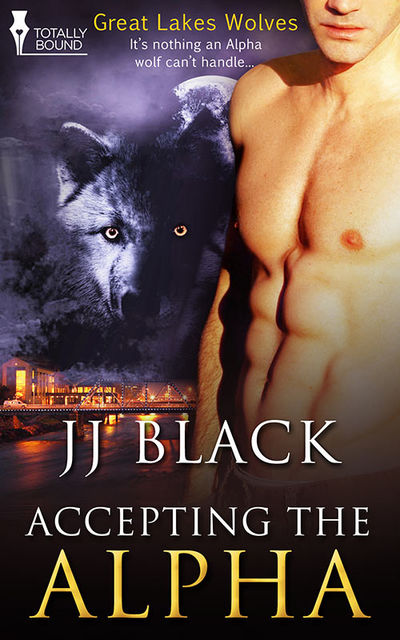Accepting the Alpha, JJ Black