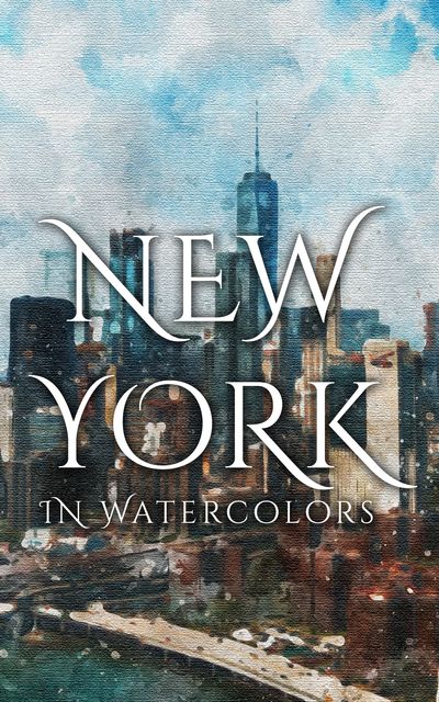 New York In Watercolors, Daniyal Martina
