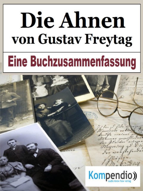 Die Ahnen von Gustav Freytag, Alessandro Dallmann