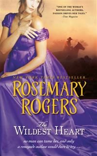 Wildest Heart, Rosemary Rogers