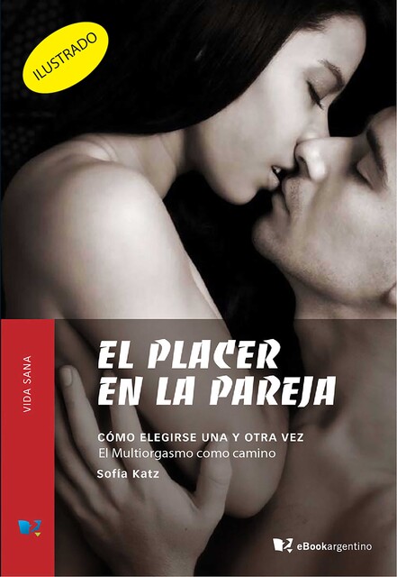 El placer en la pareja, Sofía Katz