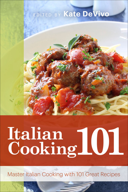 Italian Cooking 101, Kate DeVivo
