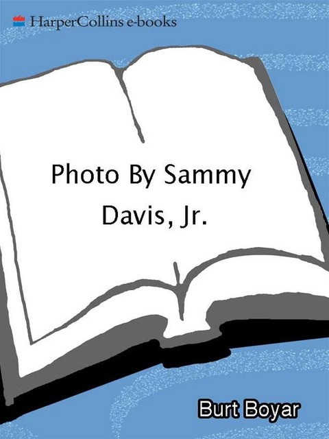 Photo by Sammy Davis, Jr, Burt Boyar