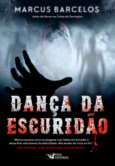 Dança da escuridão, Marcus Barcelos