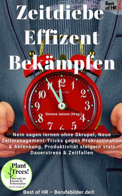 Zeitdiebe Effizient Bekämpfen, Simone Janson