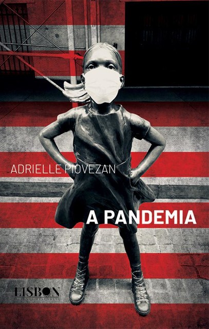 2020 – A pandemia, Adrielle Piovezan