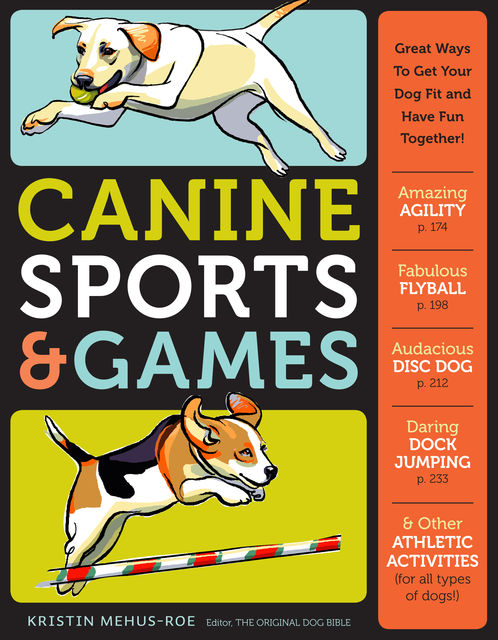 Canine Sports & Games, Kristin Mehus-Roe