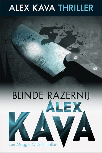 Blinde razernij / druk 1, Alex Kava