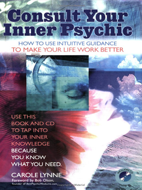 Consult Your Inner Psychic, Carole Lynne