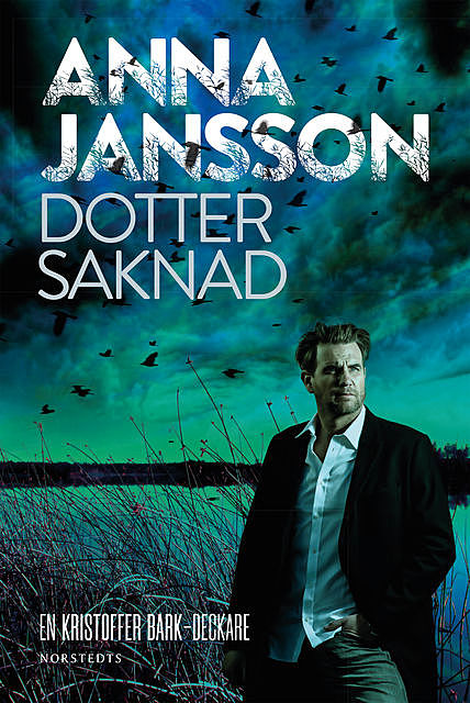 Dotter saknad, Anna Jansson
