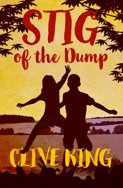 Stig of the Dump, Clive King