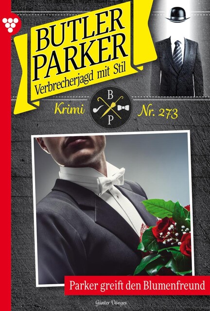 Butler Parker 273 – Kriminalroman, Günter Dönges