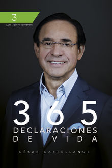 365 Declaraciones De Vida, Cesar Castellanos