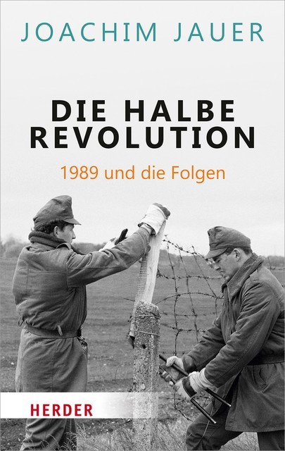 Die halbe Revolution, Joachim Jauer