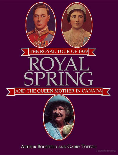 Royal Spring, Arthur Bousfield, Garry Toffoli