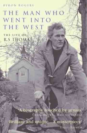 The Man Who Went Into the West, Byron Rogers
