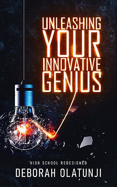 Unleashing Your Innovative Genius, Deborah Olatunji