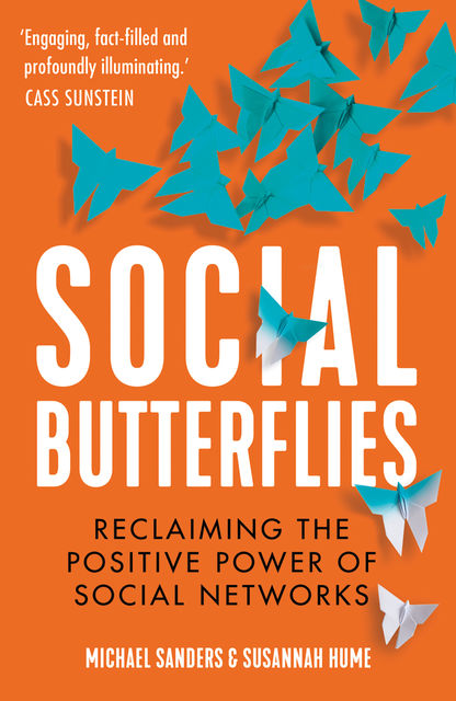 Social Butterflies, Michael Sanders, Susannah Hume